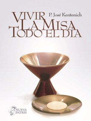 cover image of Vivir la Misa todo el día